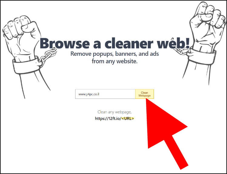 באתר 12ft לחצו על 'Clean Webpage' כדי לגלוש באתר שהזנתם ללא פרסומות